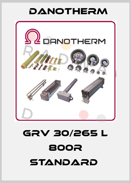 GRV 30/265 L 800R Standard  Danotherm