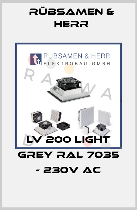 LV 200 Light grey RAL 7035 - 230V AC Rübsamen & Herr