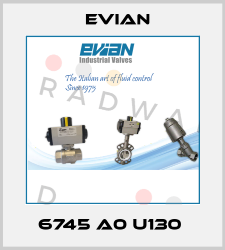 6745 A0 U130  Evian