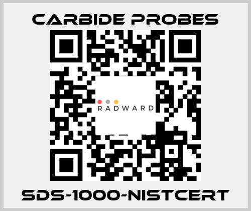 SDS-1000-NISTCERT Carbide Probes