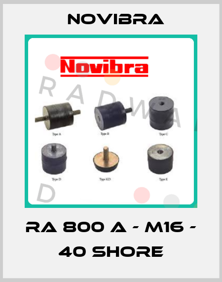RA 800 A - M16 - 40 shore Novibra