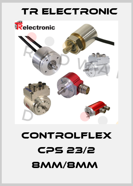 Controlflex CPS 23/2 8mm/8mm  TR Electronic