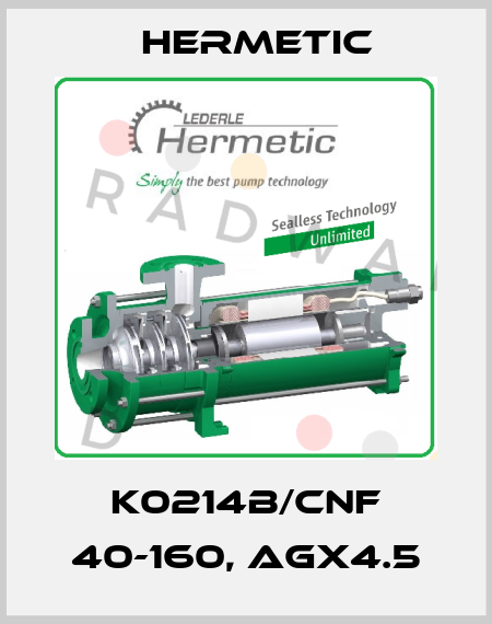 K0214B/CNF 40-160, AGX4.5 Hermetic