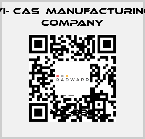 VC-33E VI- CAS  Manufacturing Company