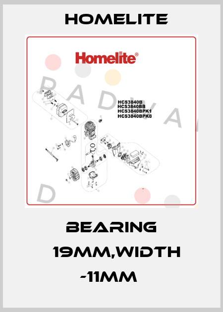 bearing ф19mm,width -11mm  Homelite