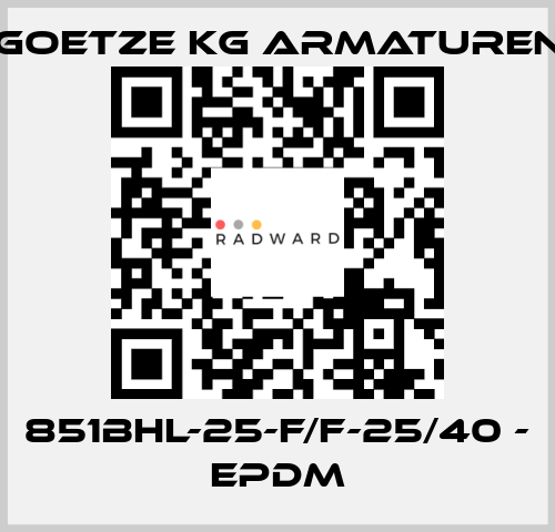 851bHL-25-f/f-25/40 - EPDM Goetze KG Armaturen