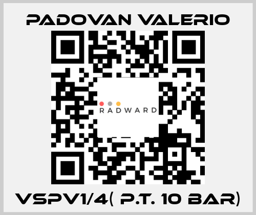 VSPV1/4( p.t. 10 bar) PADOVAN VALERIO