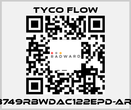 3749RBWDAC122EPD-AR1 TYCO FLOW