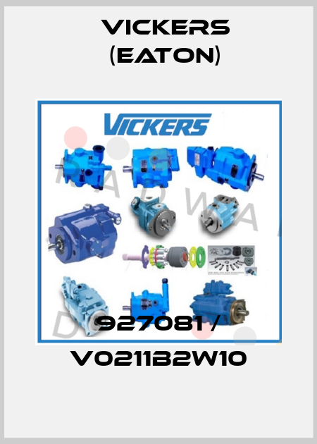927081 / V0211B2W10 Vickers (Eaton)