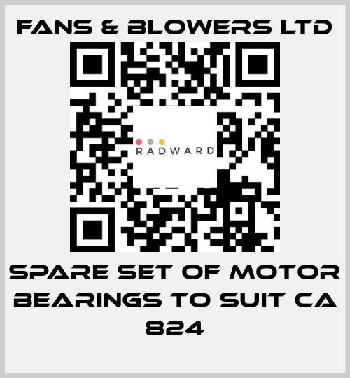 Spare set of motor bearings to suit CA 824 Fans & Blowers Ltd