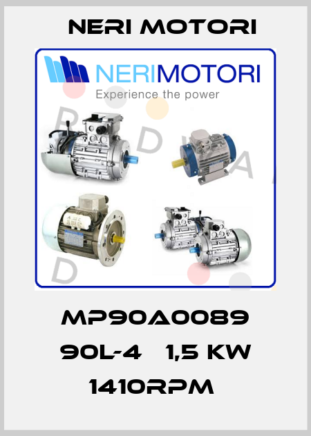 MP90A0089 90L-4   1,5 kW 1410rpm  Neri Motori