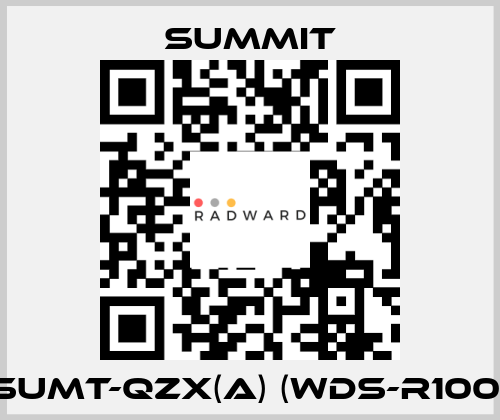 SUMT-QZX(A) (WDS-R100) Summit