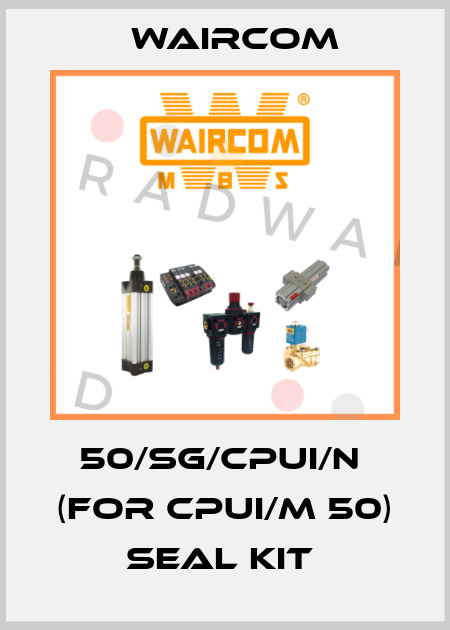 50/SG/CPUI/N  (for CPUI/M 50) seal kit  Waircom