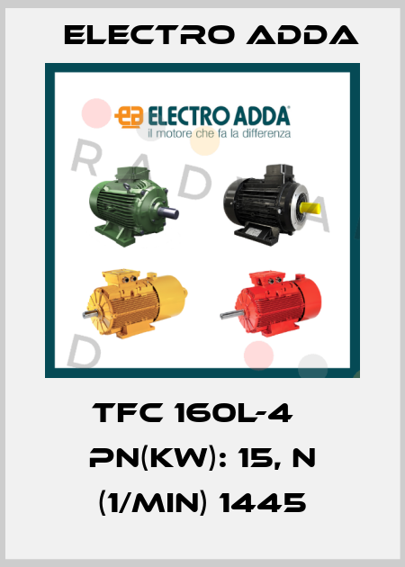 TFC 160L-4   Pn(kW): 15, n (1/min) 1445 Electro Adda