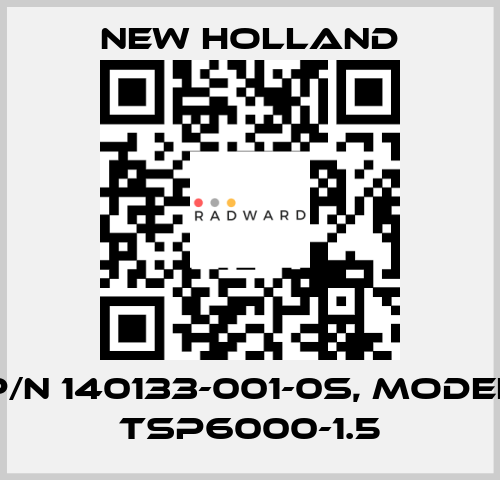 p/n 140133-001-0S, model TSP6000-1.5 New Holland