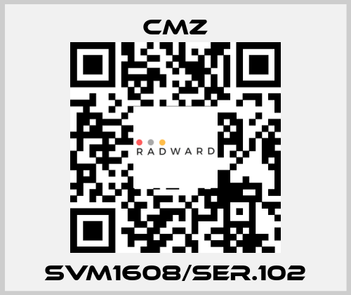 SVM1608/SER.102 CMZ