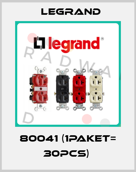 80041 (1paket= 30pcs)  Legrand