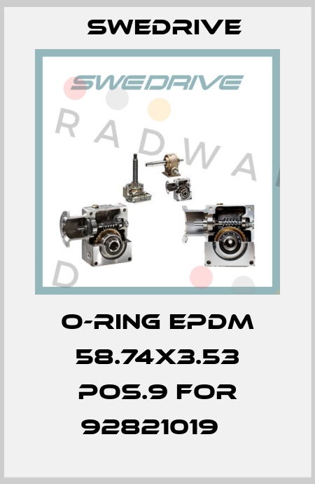 O-ring EPDM 58.74x3.53 pos.9 for 92821019   Swedrive