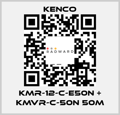 KMR-12-C-E50N + KMVR-C-50N 50M Kenco