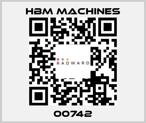 00742 HBM Machines