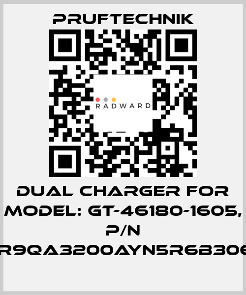 Dual charger for Model: GT-46180-1605, p/n WR9QA3200AYN5R6B3065 Pruftechnik
