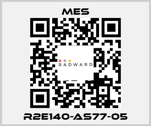 R2E140-AS77-05 MES