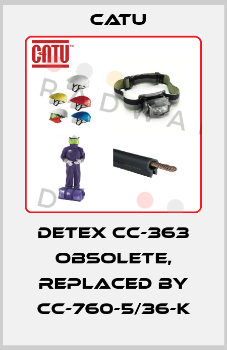 Detex cc-363 OBSOLETE, replaced by CC-760-5/36-K Catu