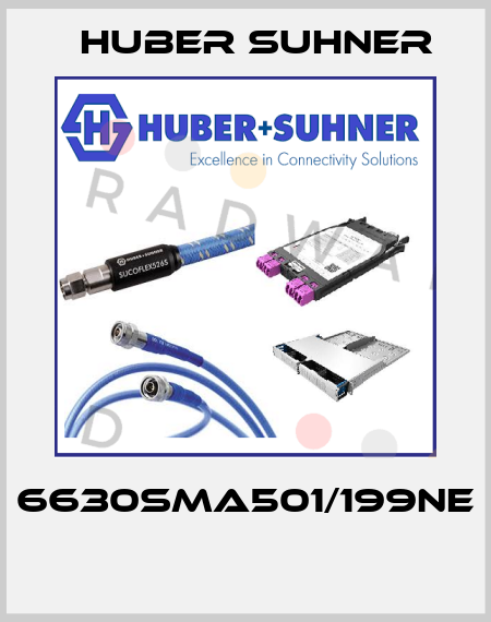 6630SMA501/199NE  Huber Suhner