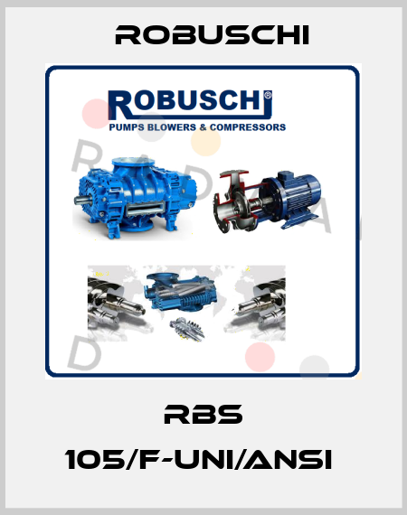 RBS 105/F-UNI/ANSI  Robuschi