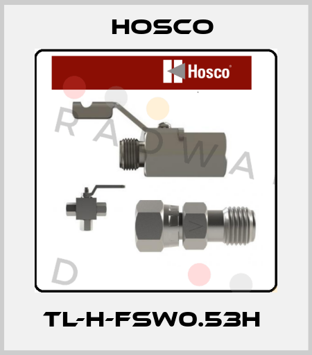 TL-H-FSW0.53H  Hosco