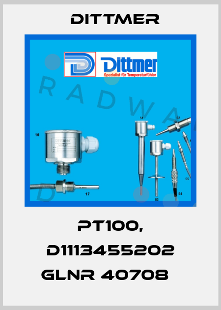 PT100, D1113455202 GLNR 40708   Dittmer
