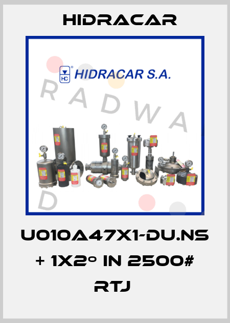 U010A47X1-DU.NS + 1x2º in 2500# RTJ  Hidracar