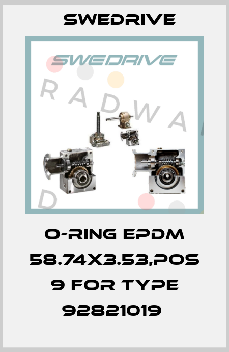O-ring EPDM 58.74x3.53,pos 9 for type 92821019  Swedrive