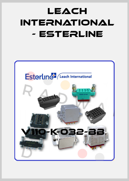 V110-K-032-BB  Leach International - Esterline