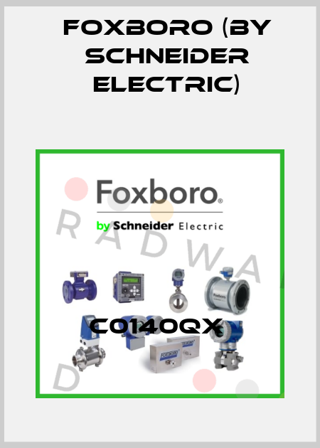 C0140QX  Foxboro (by Schneider Electric)
