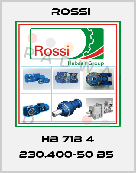 HB 71B 4 230.400-50 B5  Rossi