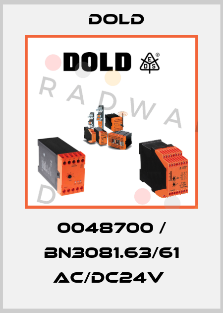 0048700 / BN3081.63/61 AC/DC24V  Dold