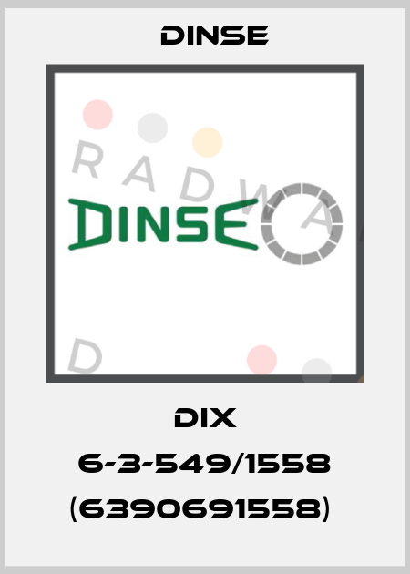 DIX 6-3-549/1558 (6390691558)  Dinse