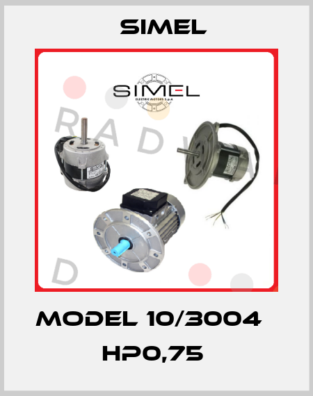 Model 10/3004    HP0,75  Simel