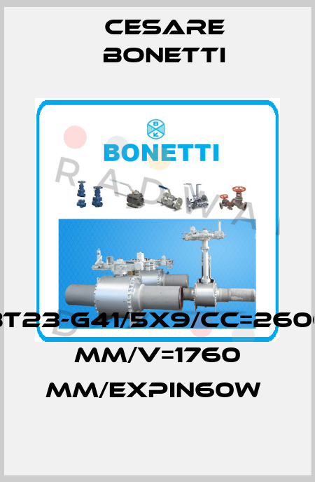 BT23-G41/5x9/CC=2600 MM/V=1760 MM/EXPIN60W  Cesare Bonetti