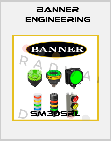 SM30SRL Banner Engineering