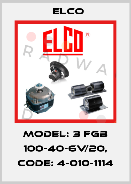Model: 3 FGB 100-40-6V/20, Code: 4-010-1114 Elco