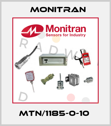 MTN/1185-0-10  Monitran