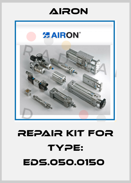 Repair Kit for Type: EDS.050.0150  Airon