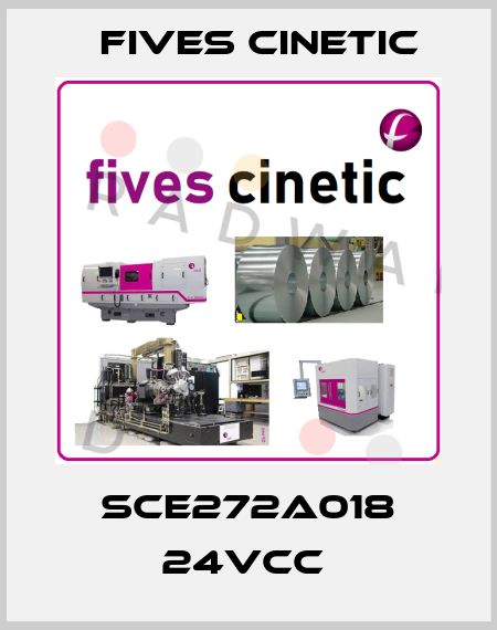 SCE272A018 24VCC  Fives Cinetic