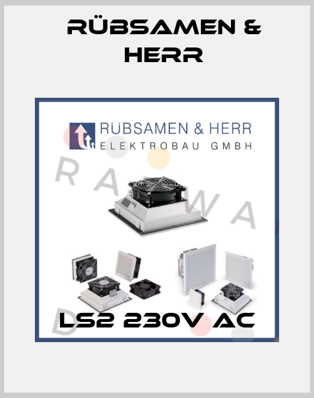 LS2 230V AC Rübsamen & Herr
