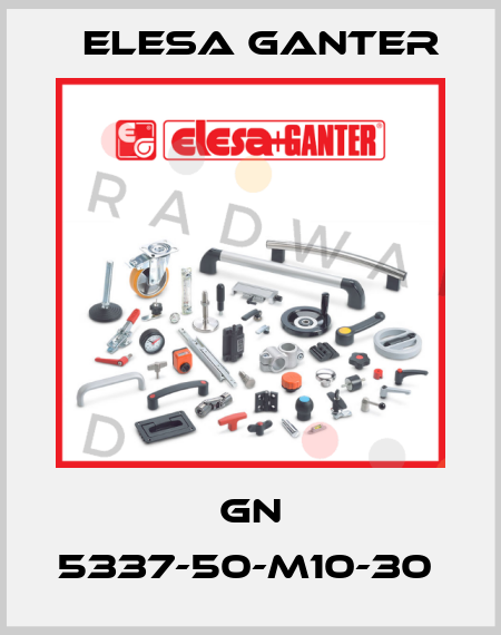 GN 5337-50-M10-30  Elesa Ganter
