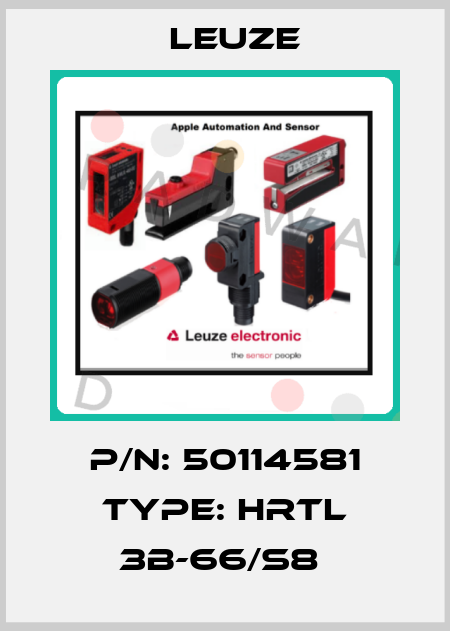 P/N: 50114581 Type: HRTL 3B-66/S8  Leuze