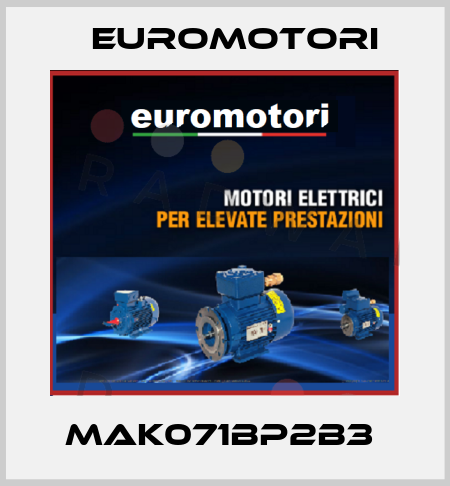 MAK071BP2B3  Euromotori