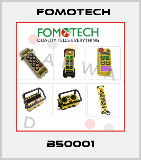 B50001 Fomotech